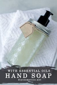 DIY Hand Soap With Essential Oils - Natural And Easy Recipe